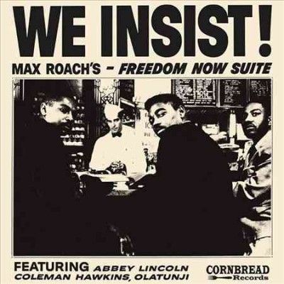 Max Roach - We Insist Max Roach's Freedom Now Sui (Vinyl)