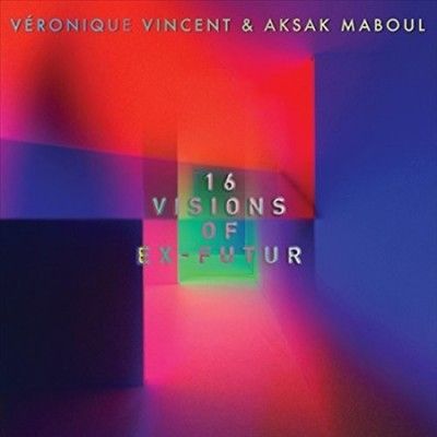 Veronique Vincent - 16 Visions Of Ex Futur (CD)