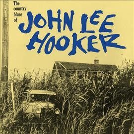 The Country Blues of John Lee Hooker (Vinyl / 12" Album)
