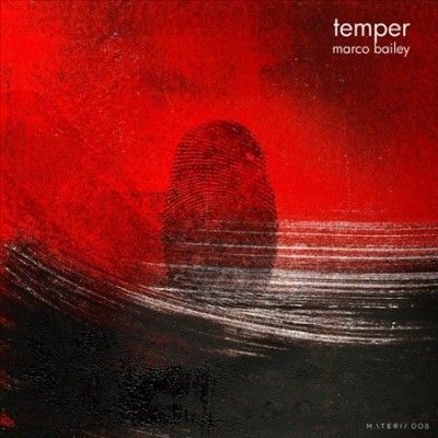 Marco Bailey - Temper (Vinyl)