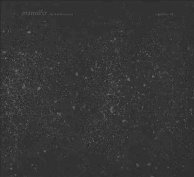 Mamiffer - World Unseen (CD)