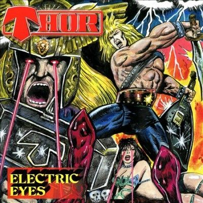 Thor - Electric Eyes (CD)
