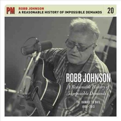 Robb Johnson - Reasonable History Of Impossible Dema (CD)