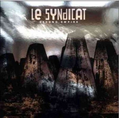 Le Syndicat - Second Empire (Vinyl)
