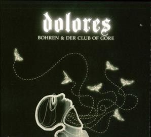 Bohren &amp; Der Club Of - Dolores (Vinyl)