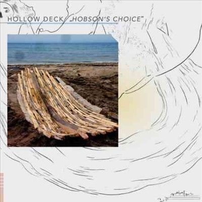 Hollow Deck - Hobson's Choice (Vinyl)
