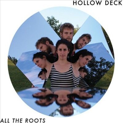 Hollow Deck - All The Roots (Vinyl)