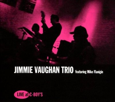 Jimmie Trio Vaughan - Live At C Boy's (CD)