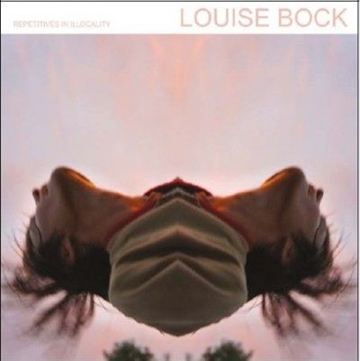 Louise Bock - Repetitives In Illocality (Vinyl)