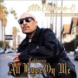 Mr. Capone - E - California Love: All Eyez On Me (CD)