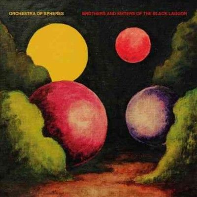 Orchestra Of Spheres - Brothers And Sisters Of The Black Lag (Vinyl)