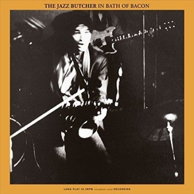 Bath of Bacon (Vinyl / 12" Album)
