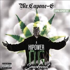 Mr. Capone E - Highpower Og Smokeout (CD)