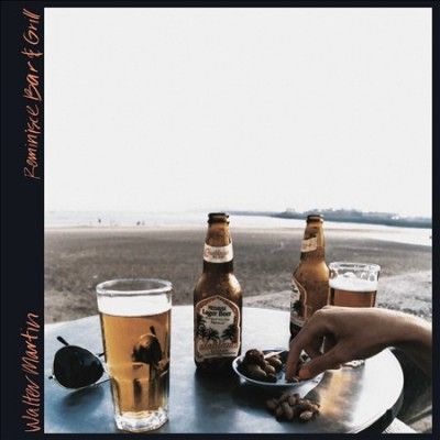 Walter Martin - Reminisce Bar &amp; Grill (Vinyl)