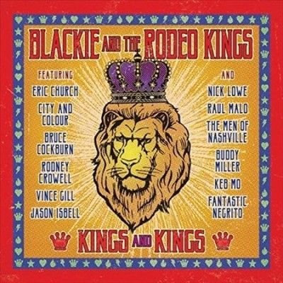 Blackie And The Rode - Kings And Kings (Vinyl)