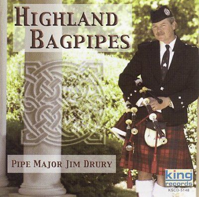 Highland Bagpipes - Pipe Major Jim Drury (CD)