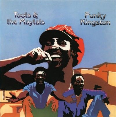Toots &amp; The Maytals - Funky Kingston (Vinyl)