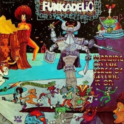 Funkadelic - Standing On The Verge Of Getting It O (Vinyl)