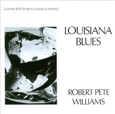 Robert Pet Williams - Louisiana Blues (Vinyl)