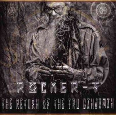 Rocker - T - Return Of The Tru Ganjaman (CD)
