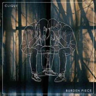 Clique - Burden Piece (CD)