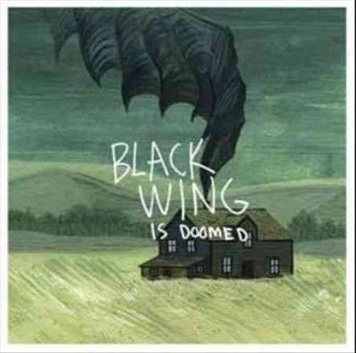 Black Wing - Is Doomed (Vinyl)