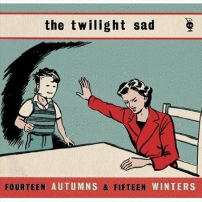 Twilight Sad - Fourteen Autumns And Fifteen Winters (Vinyl)