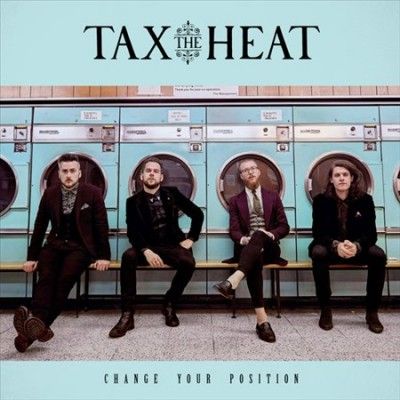 Tax The Heat - Change Your Position (CD)