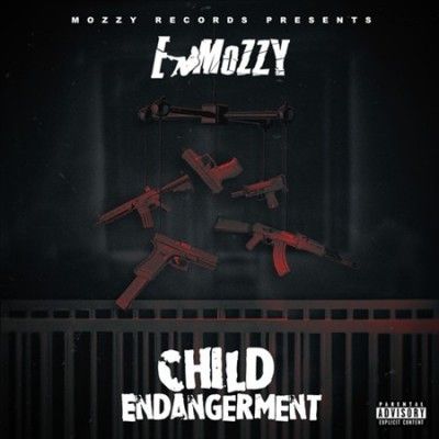 E Mozzy - Child Endangerment (CD)
