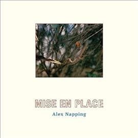 Alex Napping - Mise En Place (Vinyl)