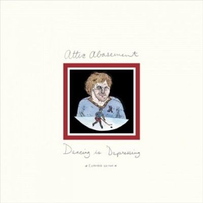 Attic Abasement - Dancing Is Depressing (Vinyl)