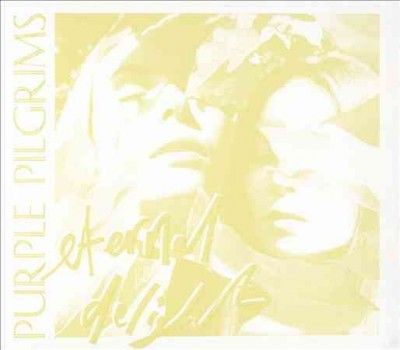 Purple Pilgrims - Eternal Delight (CD)