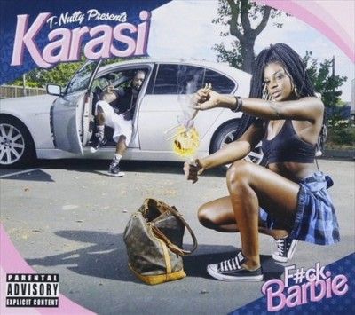 Karasi - T Nutty Presents: F Ck Barbie (CD)