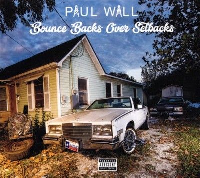 Paul Wall - Bounce Backs Over Setbacks (CD)