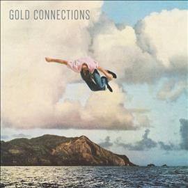 Gold Connections - Gold Connections (Vinyl)