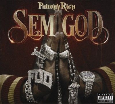 Philthy Rich - Sem God (CD)