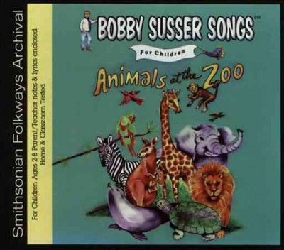 Bobby Singer Susser - Animals At The Zoo (CD)