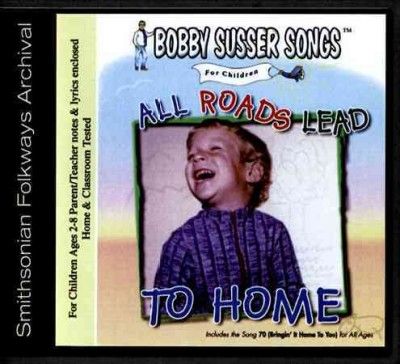 Bobby Singer Susser - All Roads Lead To Home (CD)