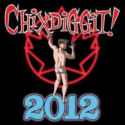 Chixdiggit! - 2012 (Vinyl)