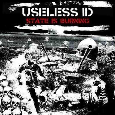 Useless Id - State Is Burning (Vinyl)