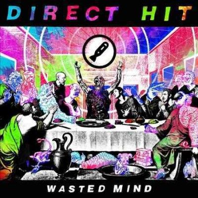 Direct Hit! - Wasted Mind (Vinyl)