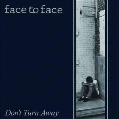 Face To Face - Don't Turn Away (Vinyl)