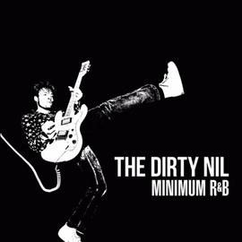 Dirty Nil - Minimum R&amp;b (Vinyl)