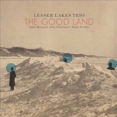 Lesser Lakes Trio - Good Land (CD)