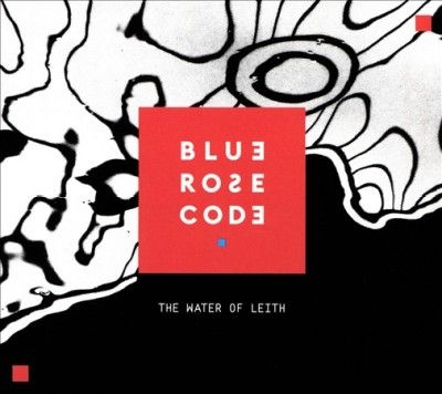 Blue Rose Code - Water Of Leith (CD)