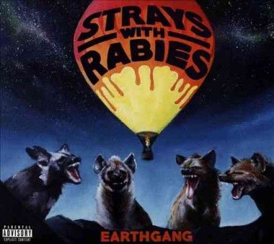 Earthgang - Strays With Rabies (CD)