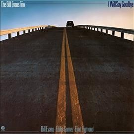 Bill Trio Evans - I Will Say Goodbye (Vinyl)