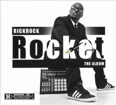Rick Rock - Rocket The Album (CD)