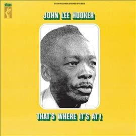 John Lee Hooker - That's Where It's At (Vinyl)
