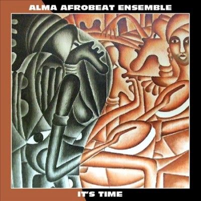 Alma Afrobeat Ensemb - It's Time (CD)